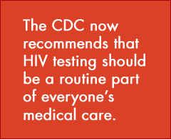 Testing should be a routine part of everyone's care